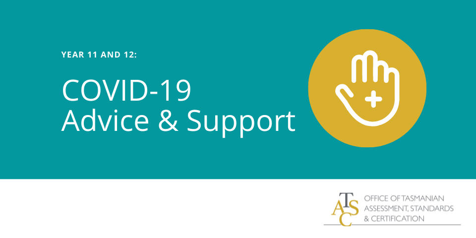 Year 11 and 12 COVID-19 Advice and Support