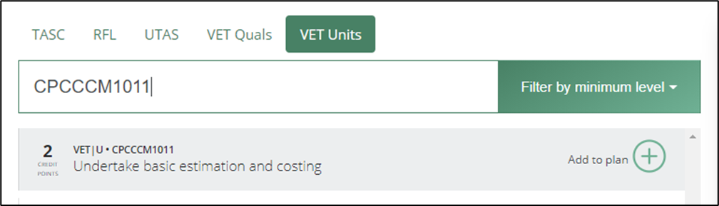 A screenshot of the TCE Course Planner, showing how to search for the VET Unit by typing the code into the search bar.